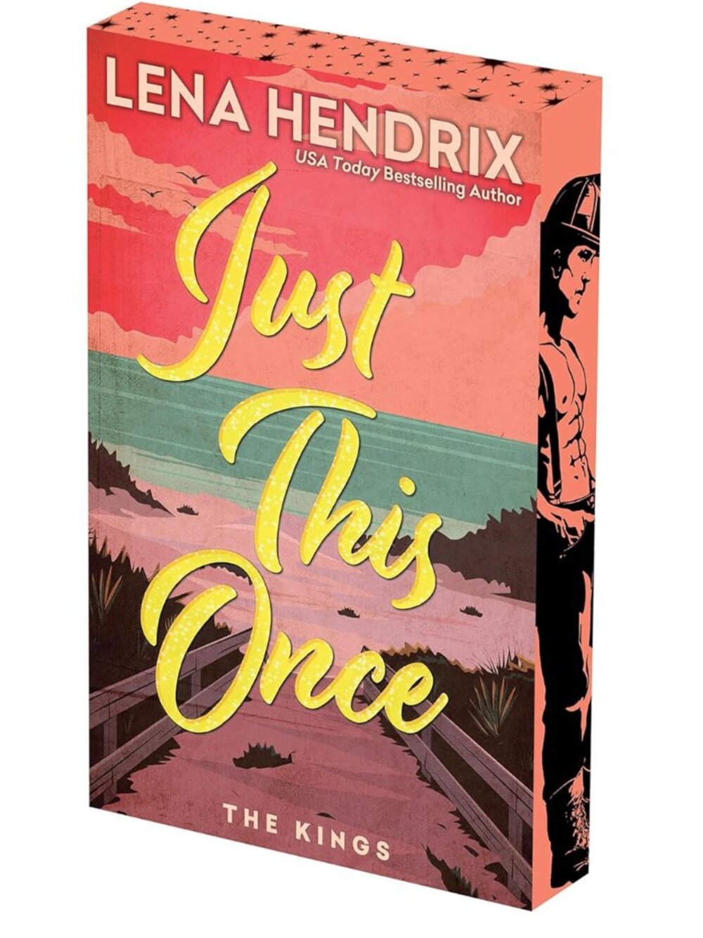 Just This Once: Deluxe Limited Edition (The Kings) by Lena Hendrix